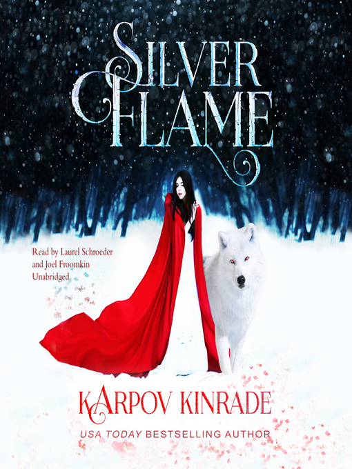 Title details for Silver Flame by Karpov Kinrade - Available